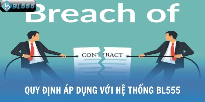 Quy định áp dụng với hệ thống BL555