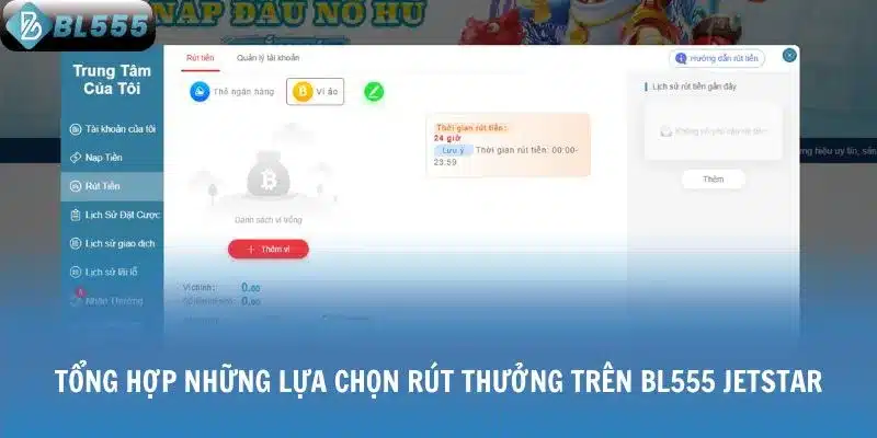 Tổng hợp những lựa chọn rút thưởng trên bl555