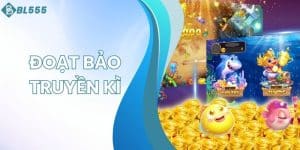 Đoạt bảo truyền kì